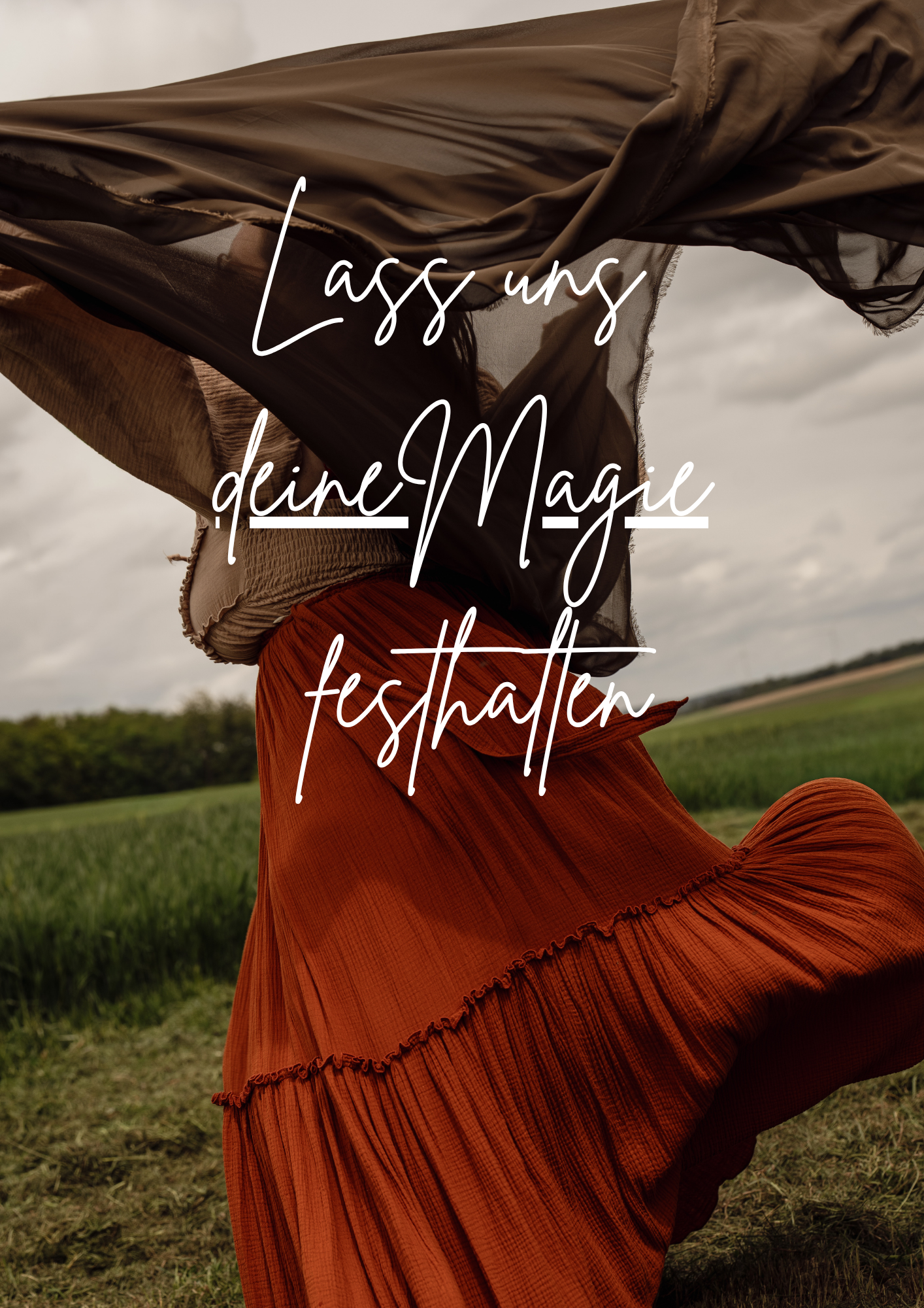 Lass uns deine Magie festhalten